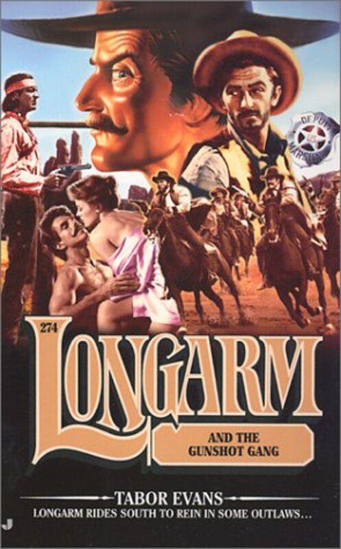 Book cover for "Longarm and the Gunshot Gang" by Tabor Evans