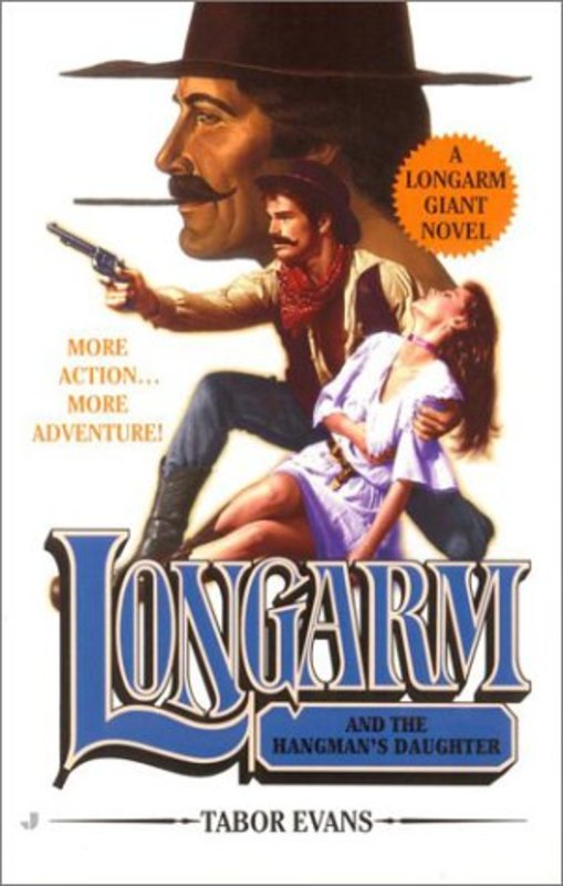 Book cover for "Longarm and the Hangman's Daughter" by Tabor Evans
