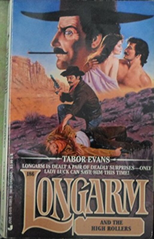 Book cover for "Longarm and the High Rollers" by Tabor Evans