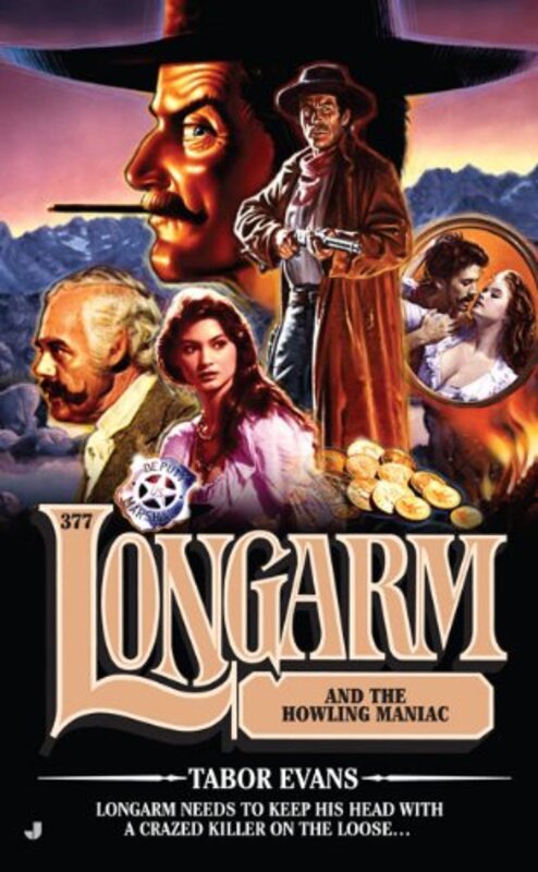 Book cover for "Longarm and the Howling Maniac" by Tabor Evans