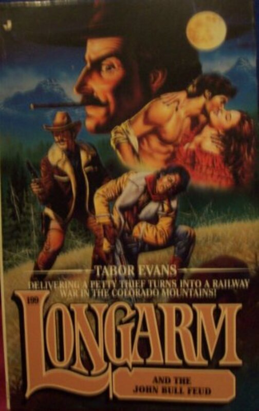 Book cover for "Longarm and the John Bull Feud" by Tabor Evans