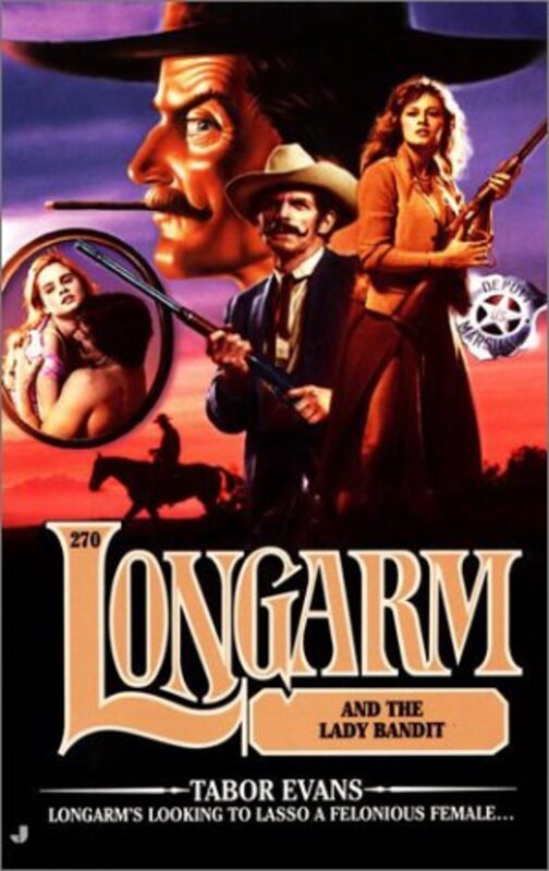 Book cover for "Longarm and the Lady Bandit" by Tabor Evans