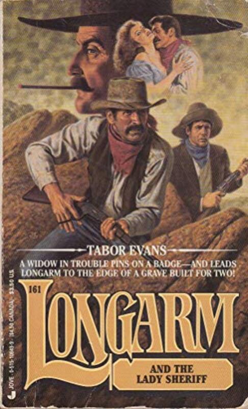 Book cover for "Longarm and the Lady Sheriff" by Tabor Evans