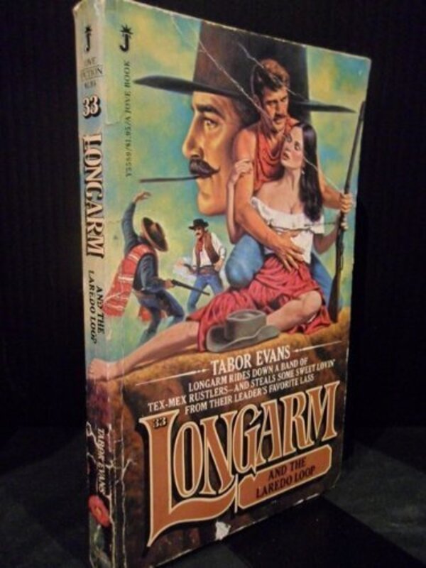 Book cover for "Longarm and the Laredo Loop" by Tabor Evans