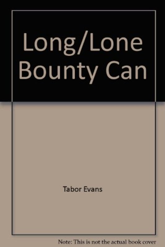 Book cover for "Longarm and the Lone Star Bounty" by Tabor Evans