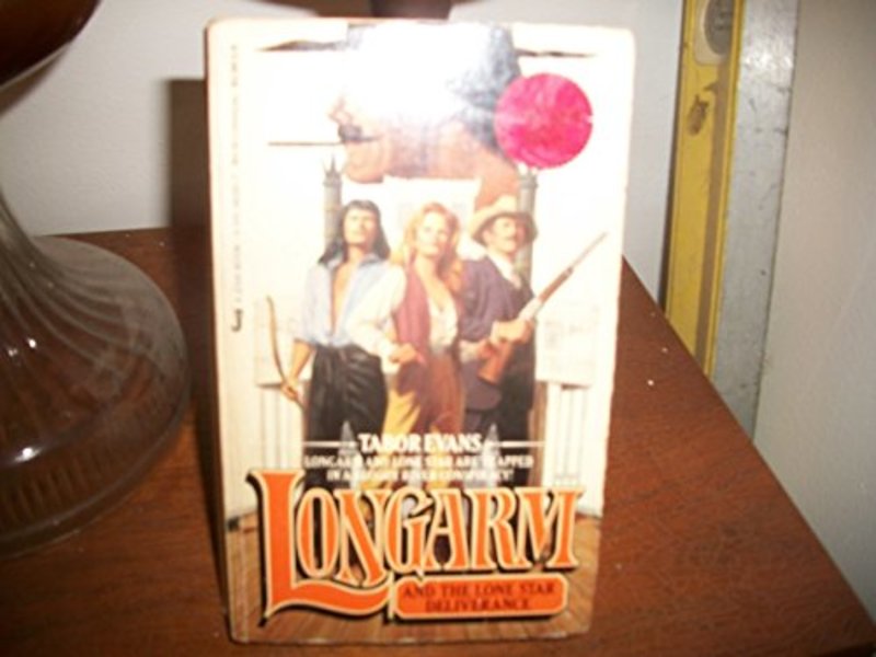 Book cover for "Longarm and the Lone Star Deliverance" by Tabor Evans