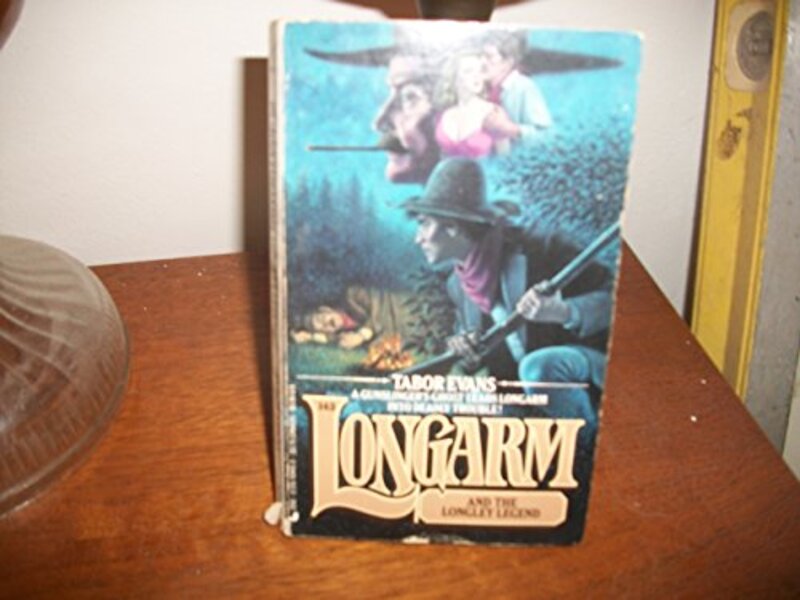 Book cover for "Longarm and the Longley Legend" by Tabor Evans