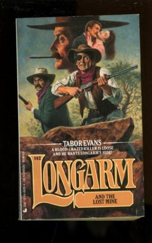 Book cover for "Longarm and the Lost Mine" by Tabor Evans