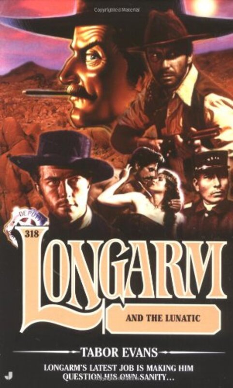 Book cover for "Longarm and the Lunatic" by Tabor Evans