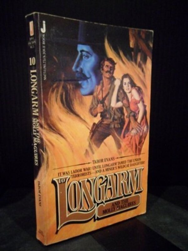 Book cover for "Longarm and the Molly Maguires" by Tabor Evans