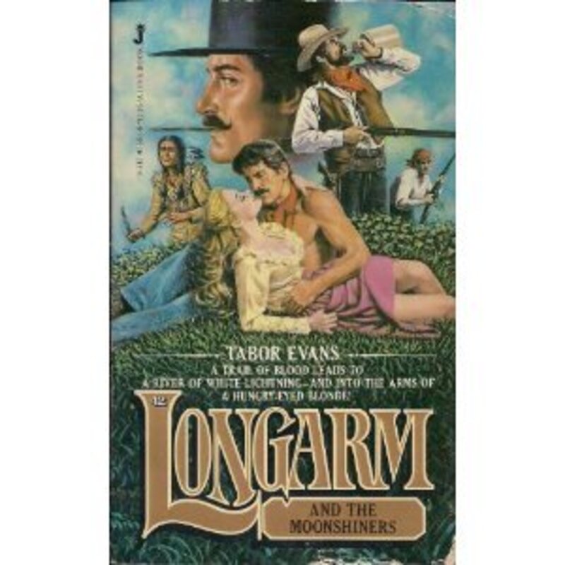Book cover for "Longarm and the Moonshiners" by Tabor Evans