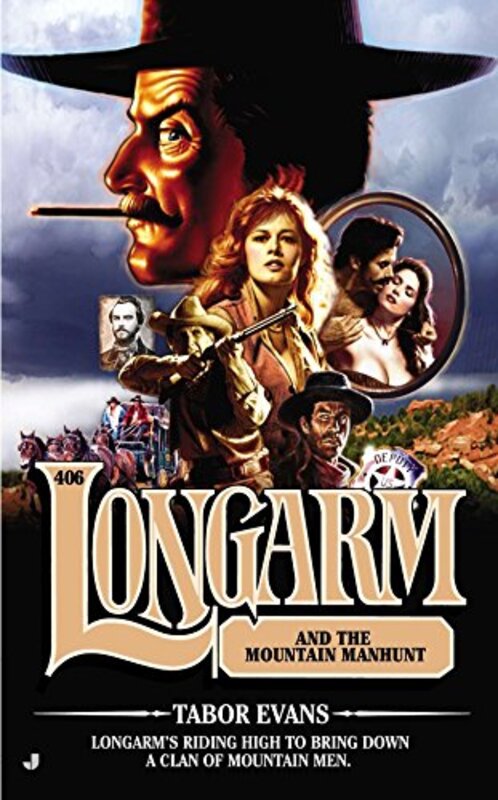 Book cover for "Longarm and the Mountain Manhunt" by Tabor Evans