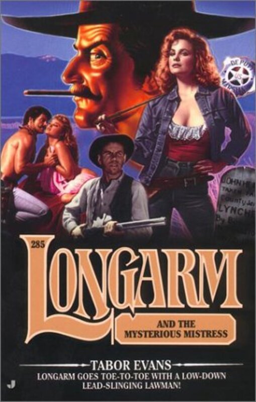 Book cover for "Longarm and the Mysterious Mistress" by Tabor Evans