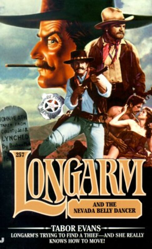 Book cover for "Longarm and the Nevada Bellydancer" by Tabor Evans