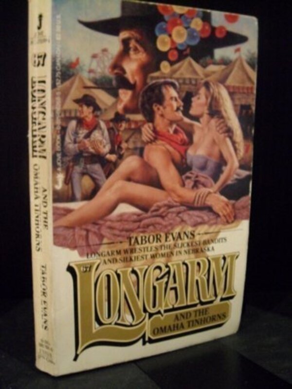 Book cover for "Longarm and the Omaha Tinhorns" by Tabor Evans
