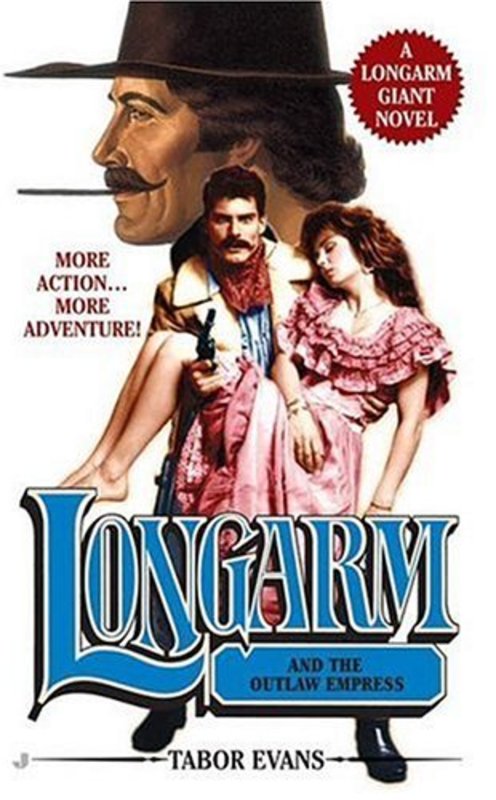 Book cover for "Longarm and the Outlaw Empress" by Tabor Evans