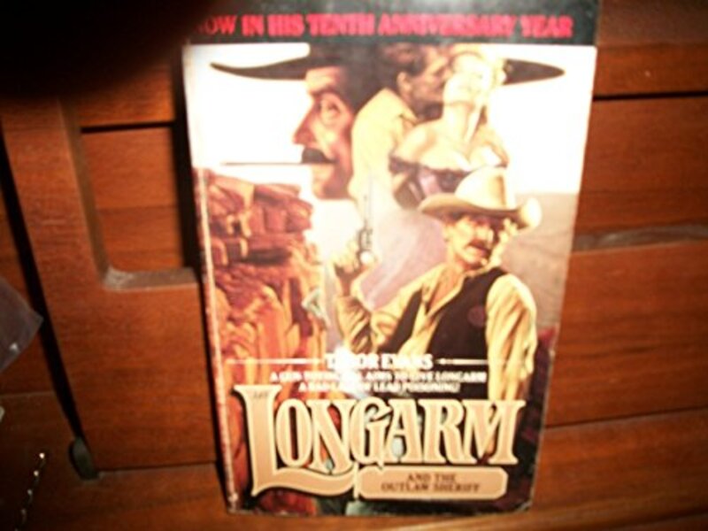 Book cover for "Longarm and the Outlaw Sheriff" by Tabor Evans