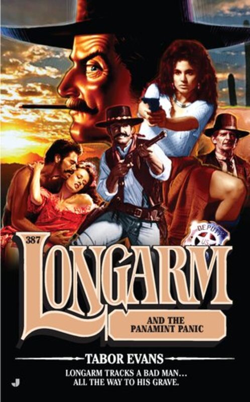Book cover for "Longarm and the Panamint Panic" by Tabor Evans
