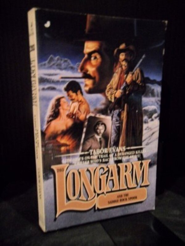 Book cover for "Longarm and the Saddle Rock Spook" by Tabor Evans