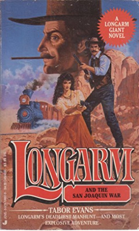 Book cover for "Longarm and the San Joaquin War" by Tabor Evans