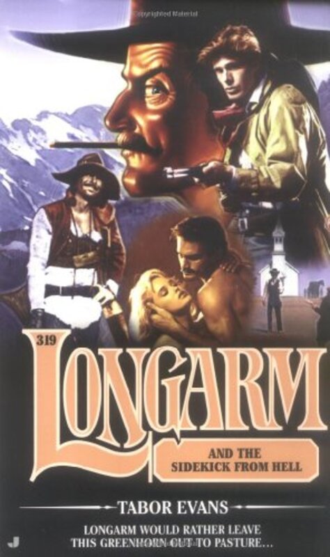 Book cover for "Longarm and the Sidekick From Hell" by Tabor Evans