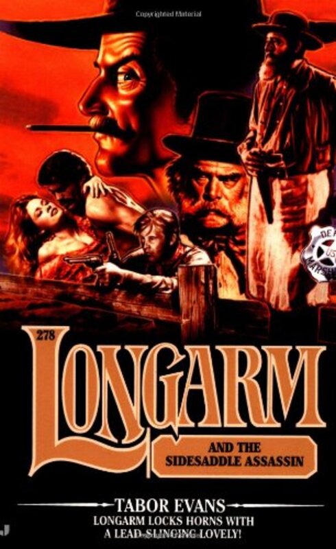 Book cover for "Longarm and the Sidesaddle Assassin" by Tabor Evans