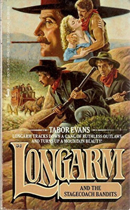 Book cover for "Longarm and the Stagecoach Bandits" by Tabor Evans