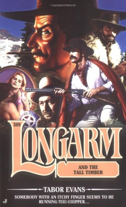 Book cover for "Longarm and the Tall Timber" by Tabor Evans