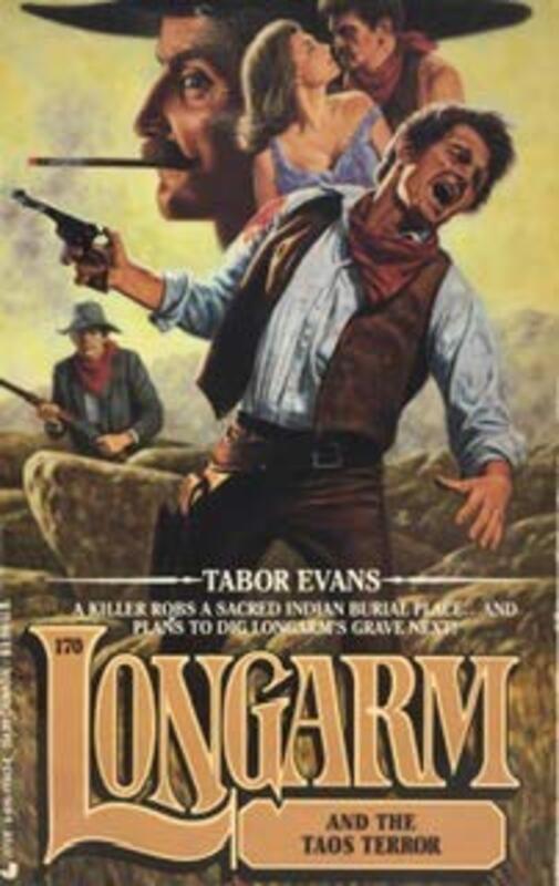 Book cover for "Longarm and the Taos Terror" by Tabor Evans