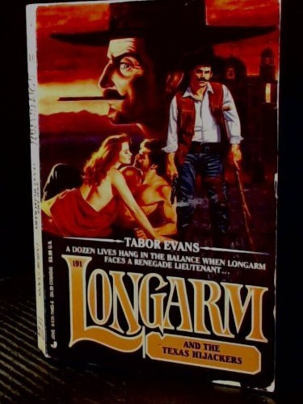 Book cover for "Longarm and the Texas Hijackers" by Tabor Evans