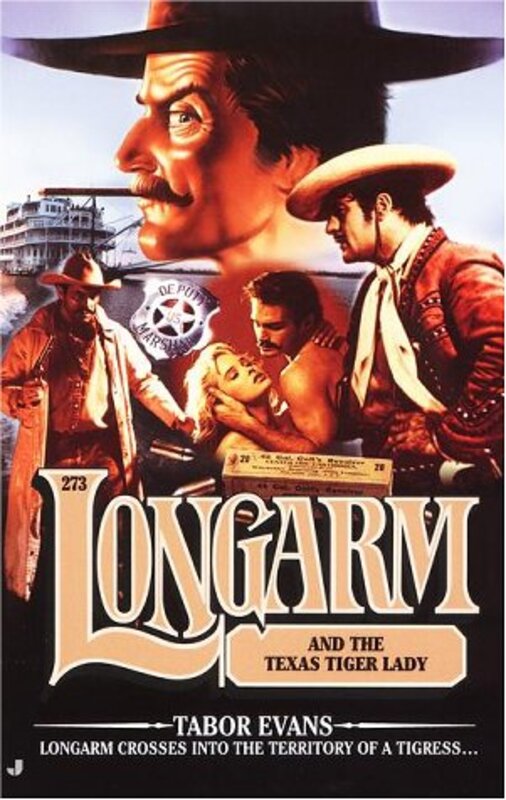 Book cover for "Longarm and the Texas Tiger Lady" by Tabor Evans