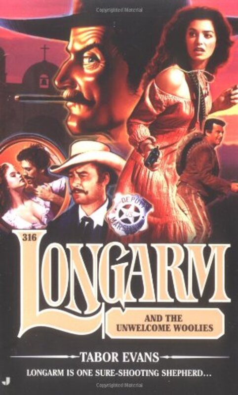 Book cover for "Longarm and the Unwelcome Woolies" by Tabor Evans