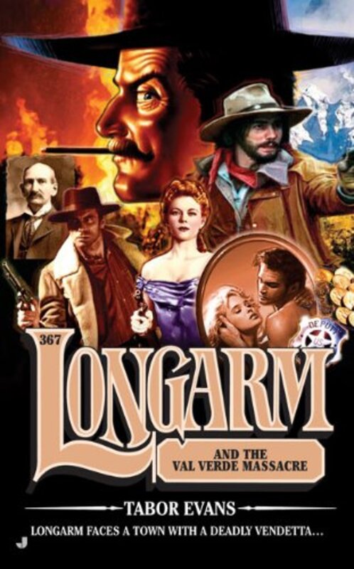 Book cover for "Longarm and the Val Verde Massacre" by Tabor Evans