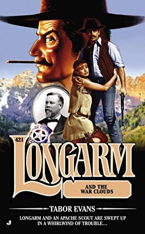 Book cover for "Longarm and the War Clouds" by Tabor Evans