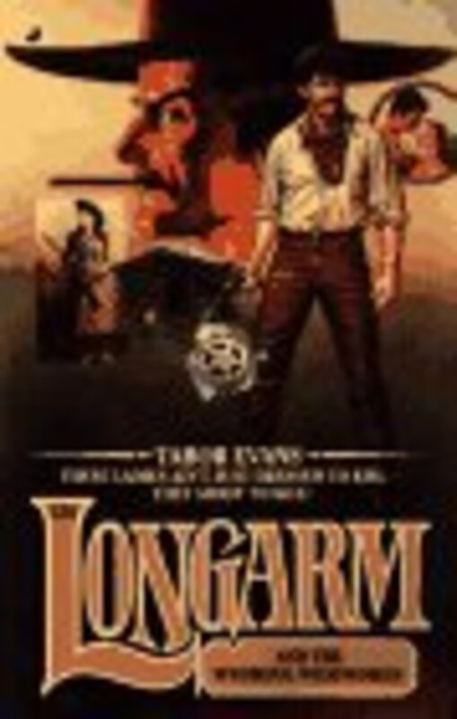 Book cover for "Longarm and the Wyoming Wildwomen" by Tabor Evans