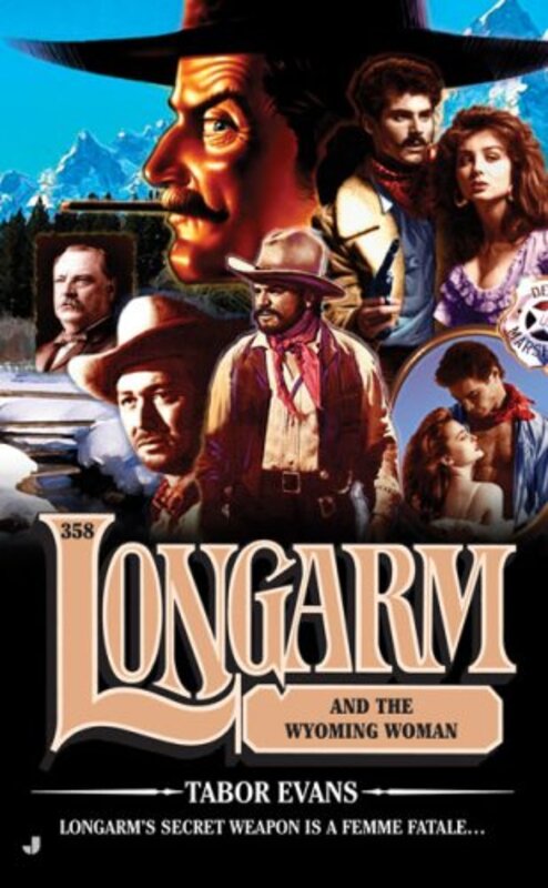 Book cover for "Longarm and the Wyoming Woman" by Tabor Evans