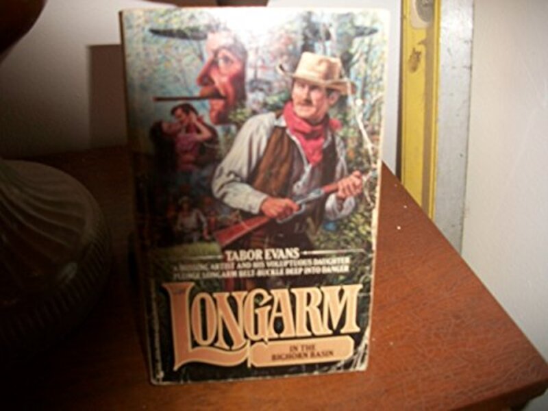 Book cover for "Longarm in the Bighorn Basin" by Tabor Evans