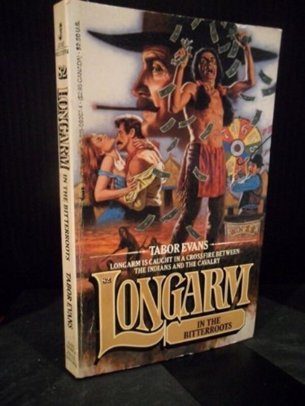 Book cover for "Longarm in the Bitterroots" by Tabor Evans