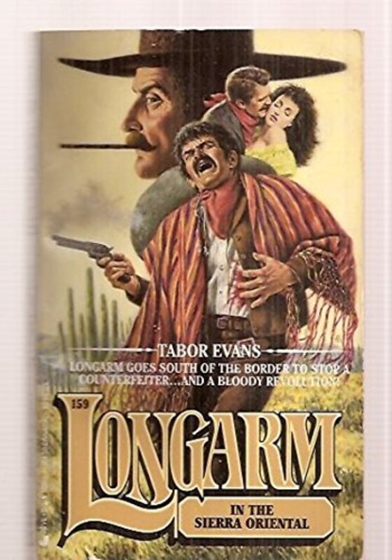 Book cover for "Longarm in the Sierra Oriental" by Tabor Evans