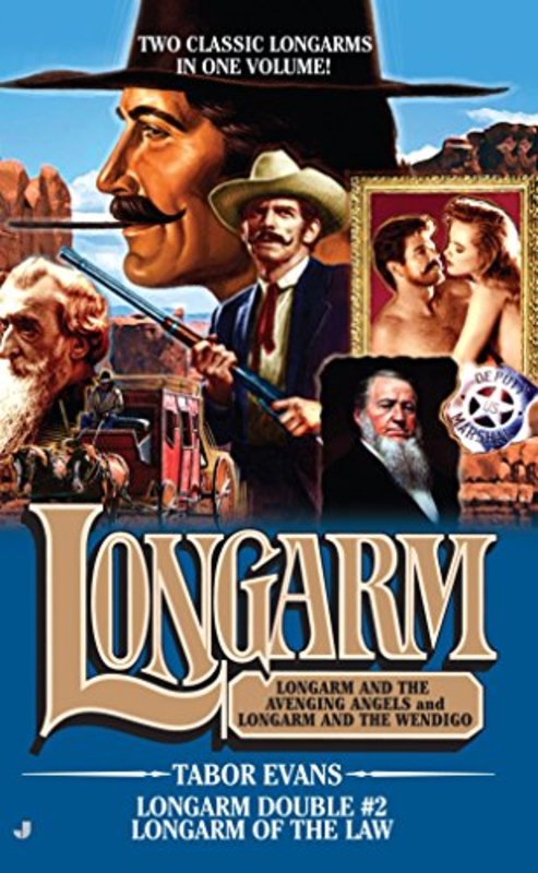 Book cover for "Longarm of the Law" by Tabor Evans