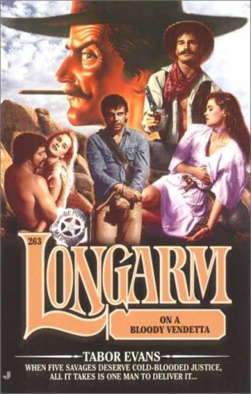 Book cover for "Longarm on a Bloody Vendetta" by Tabor Evans