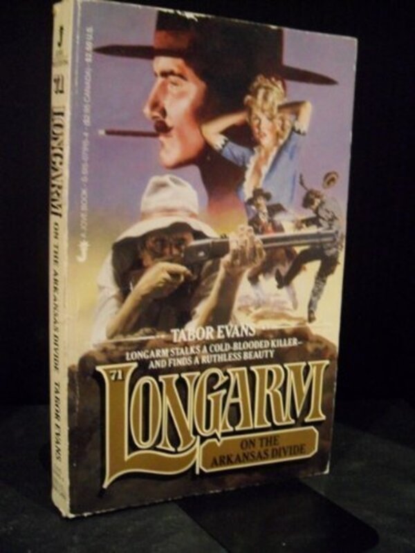 Book cover for "Longarm on the Arkansas Divide" by Tabor Evans