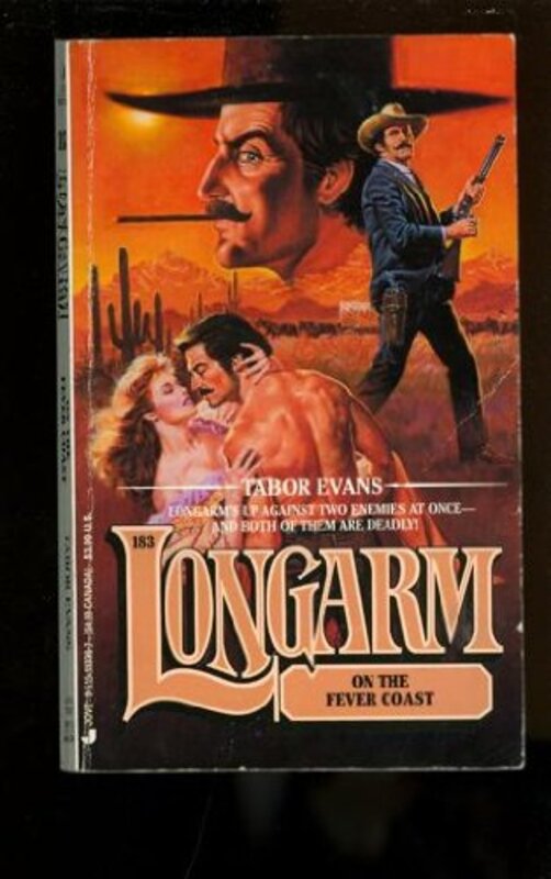 Book cover for "Longarm on the Fever Coast" by Tabor Evans