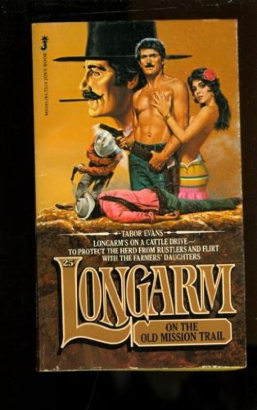 Book cover for "Longarm on the Old Mission Trail" by Tabor Evans