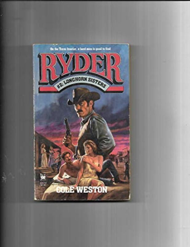 Book cover for "Longhorn Sisters" by Robert J Randisi