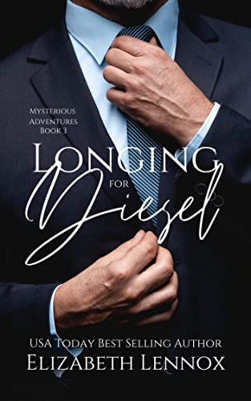 Book cover for "Longing for Diesel" by Elizabeth Lennox