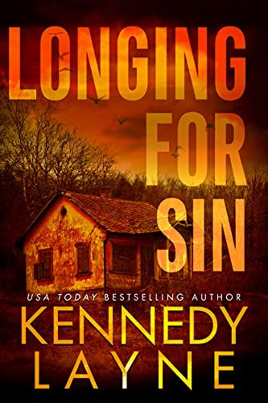 Book cover for "Longing for Sin" by Kennedy Layne