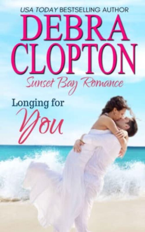 Book cover for "Longing for You" by Debra Clopton