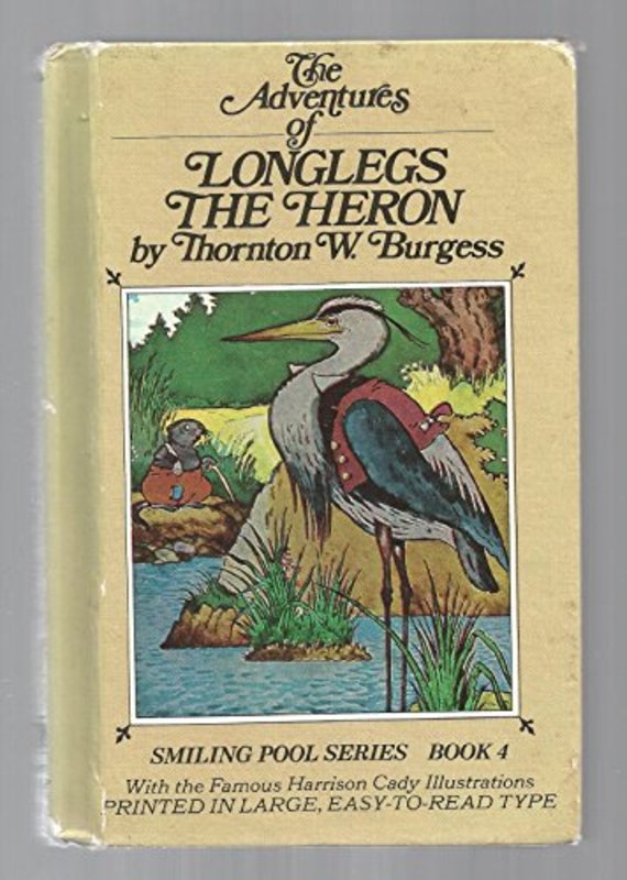 Book cover for "Longlegs the Heron" by Thornton W Burgess