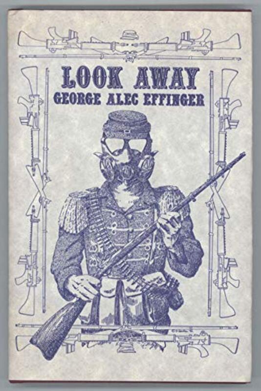 Book cover for "Look Away" by George Alec Effinger